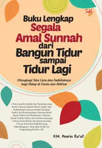 Buku Lengkap Segala Amal Sunnah dari Bangun Tidur sampai Tidur Lagi — H.M. Amrin Ra'uf — sampul