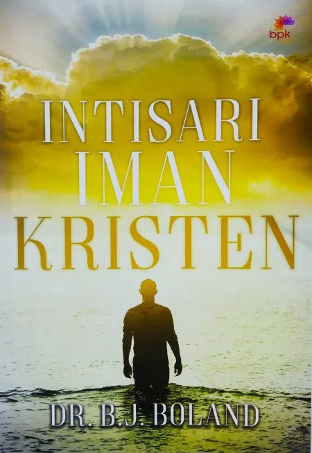 Buku Intisari Iman Kristen oleh B.J. Boland