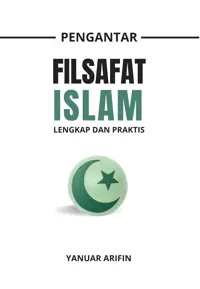 Pengantar Filsafat Islam; Lengkap dan Praktis — Yanuar Arifin — sampul