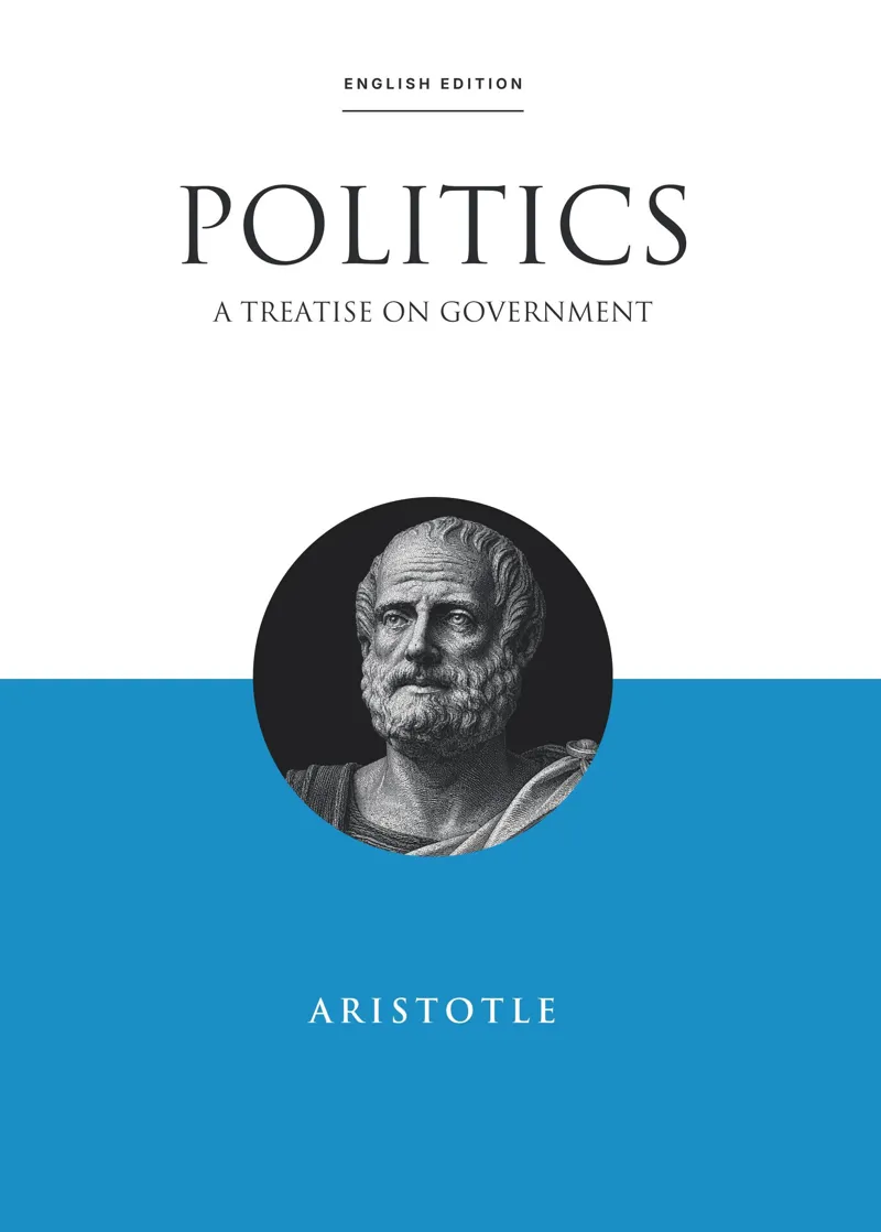 Buku Politics: A Treatise on Government (ENGLISH EDITION) oleh Aristotle