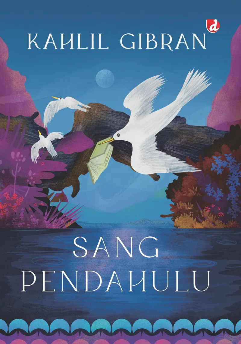 Buku Sang Pendahulu oleh Kahlil Gibran