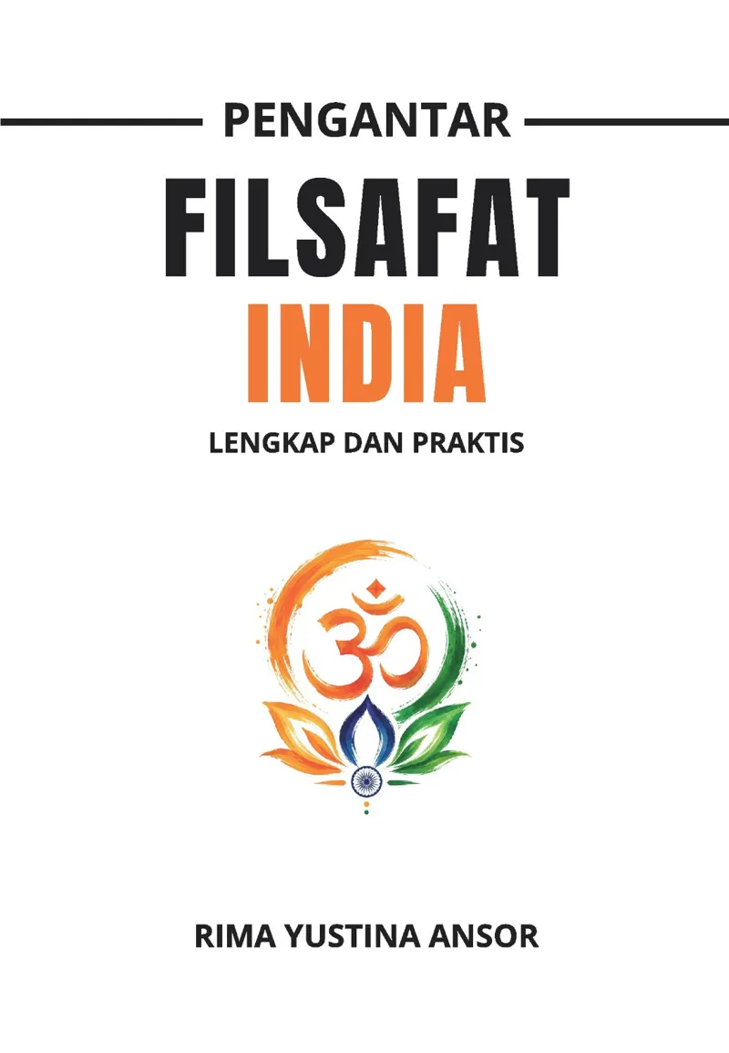 Buku Pengantar Filsafat India; Lengkap dan Praktis oleh Rima Yustina Ansor