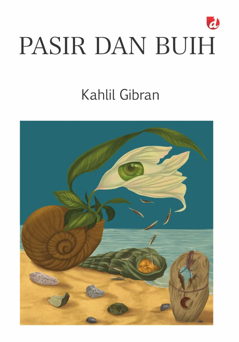 Buku Pasir dan Buih oleh Kahlil Gibran