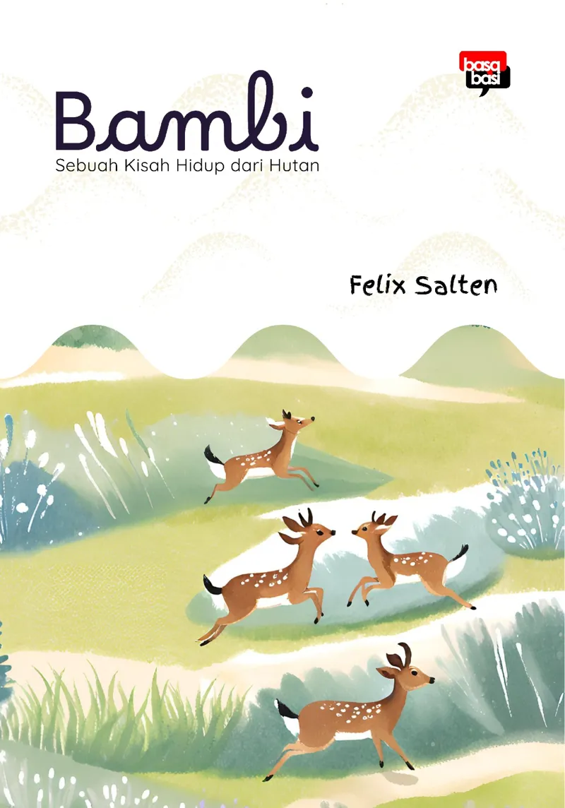 Buku Bambi; Sebuah Kisah Hidup dari Hutan oleh Felix Salten
