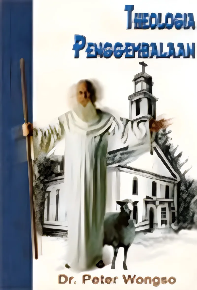 Buku Teologia Penggembalaan oleh Dr. Peter Wongso