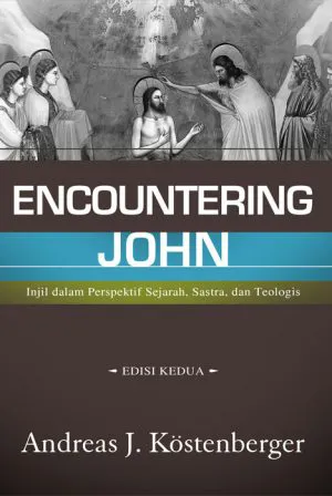 Buku Encountering John oleh Andreas J. Kostenberger