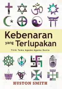 Kebenaran yang Terlupakan — Huston Smith — sampul