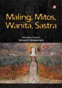 Maling, Mitos, Wanita, Sastra — Triyanto Triwikromo — sampul