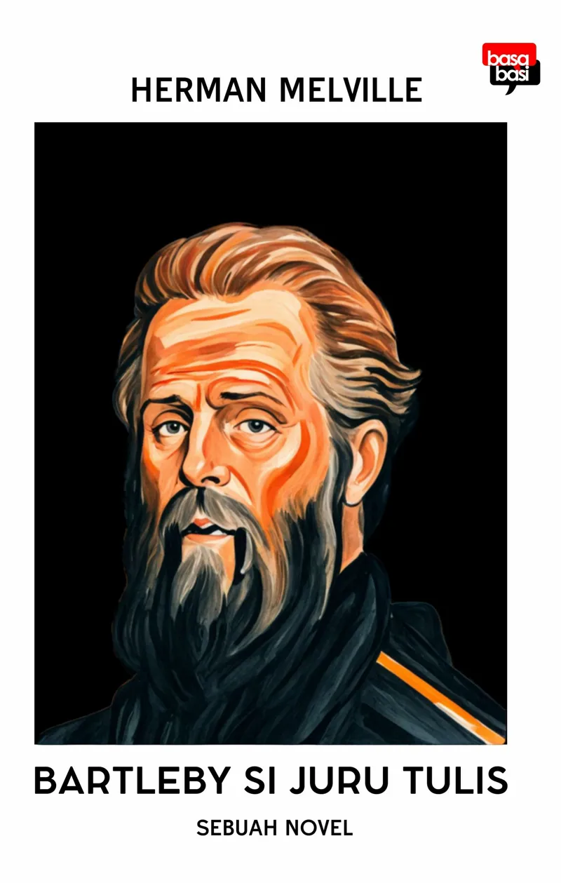 Buku Bartleby si Juru Tulis; Sebuah Novel oleh Herman Melville