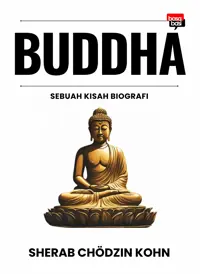 Buddha; Sebuah Kisah Biografi — Sherab Chödzin Kohn — sampul