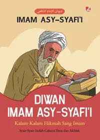 Diwan Imam Asy-Syafi'i; Kalam-Kalam Hikmah Sang Imam — Imam Asy-Syafi'i — sampul