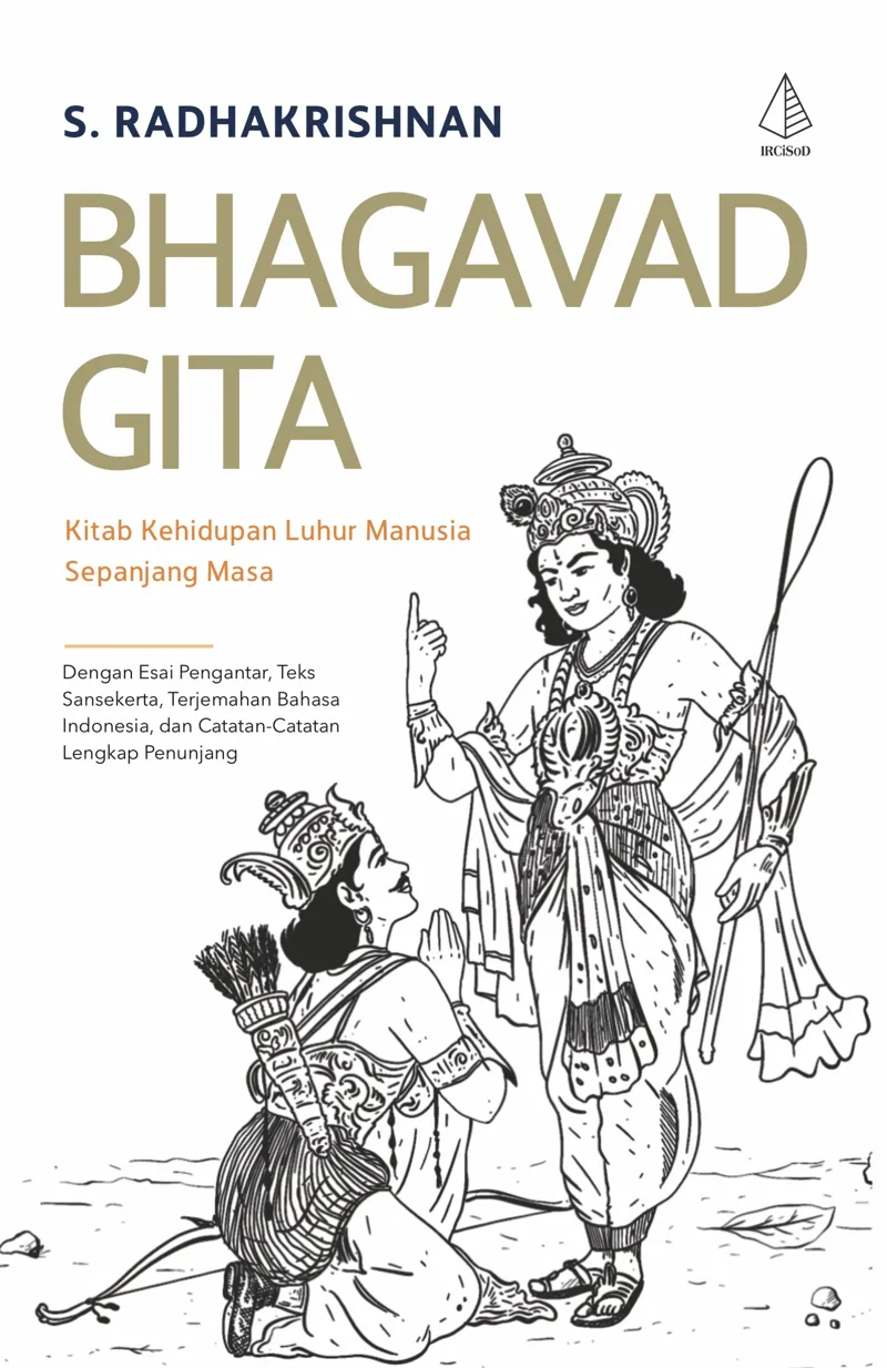 Buku Bhagavad Gita (SC); Kitab Kehidupan Luhur Manusia Sepanjang Masa oleh S. Radhakrishnan