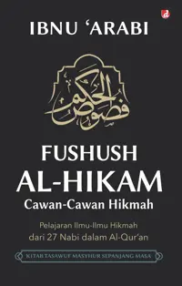 Fushuhs al-Hikam; Cawan-Cawan Hikmah — Ibnu ‘Arabi — sampul