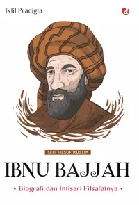 Buku Ibnu Bajjah; Biografi dan Intisari Filsafatnya — Iklil Padigta — sampul