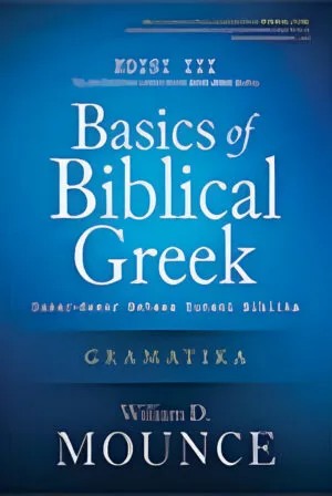 Buku Basic of Biblical Greek Gramatika oleh William D.  Mounce