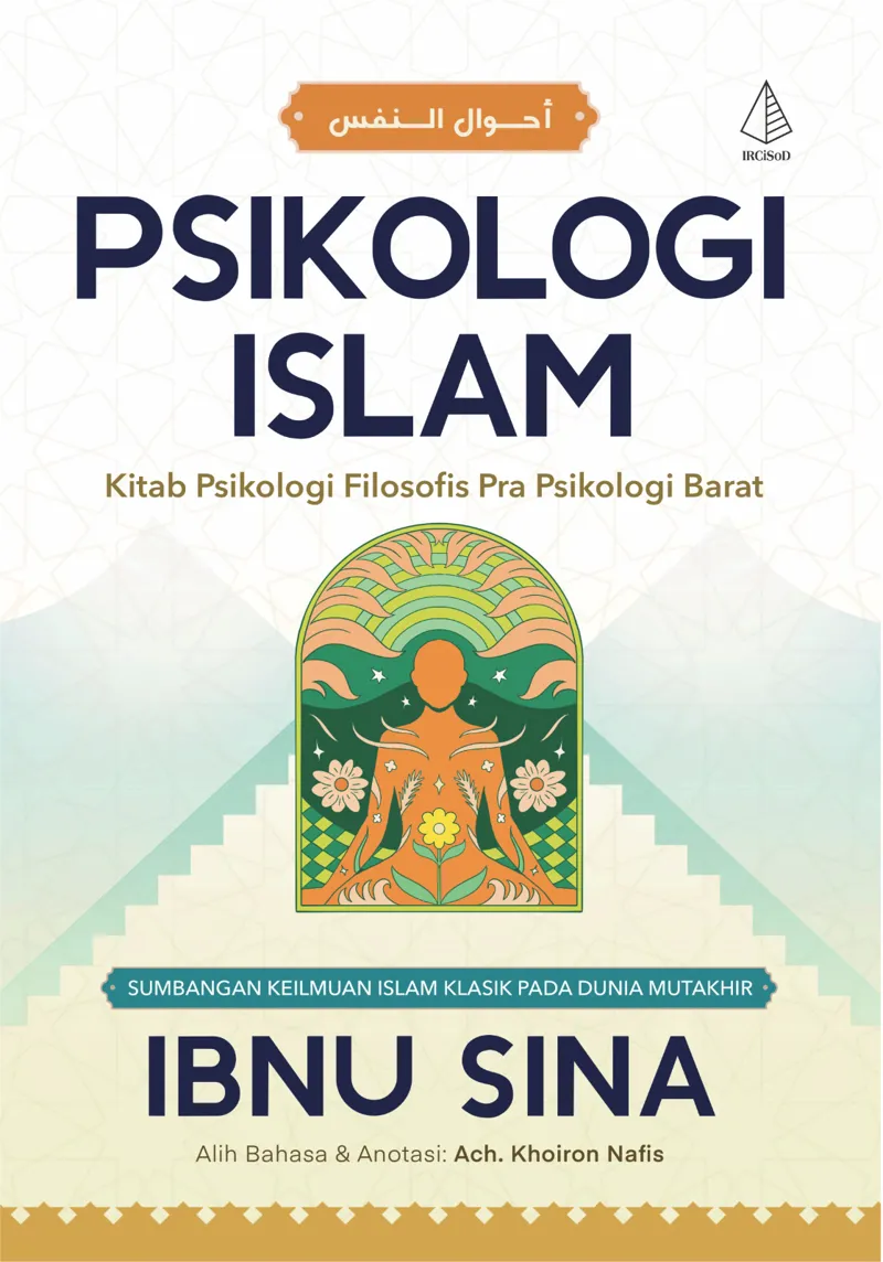 Buku Psikologi Islam: Kitab Psikologi Filosofis Pra Psikologi Barat oleh Ibnu Sina
