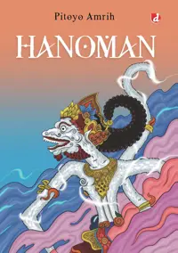 Hanoman; Memucatnya Langit Kota Alengka (2025) — Pitoyo Amrih — sampul