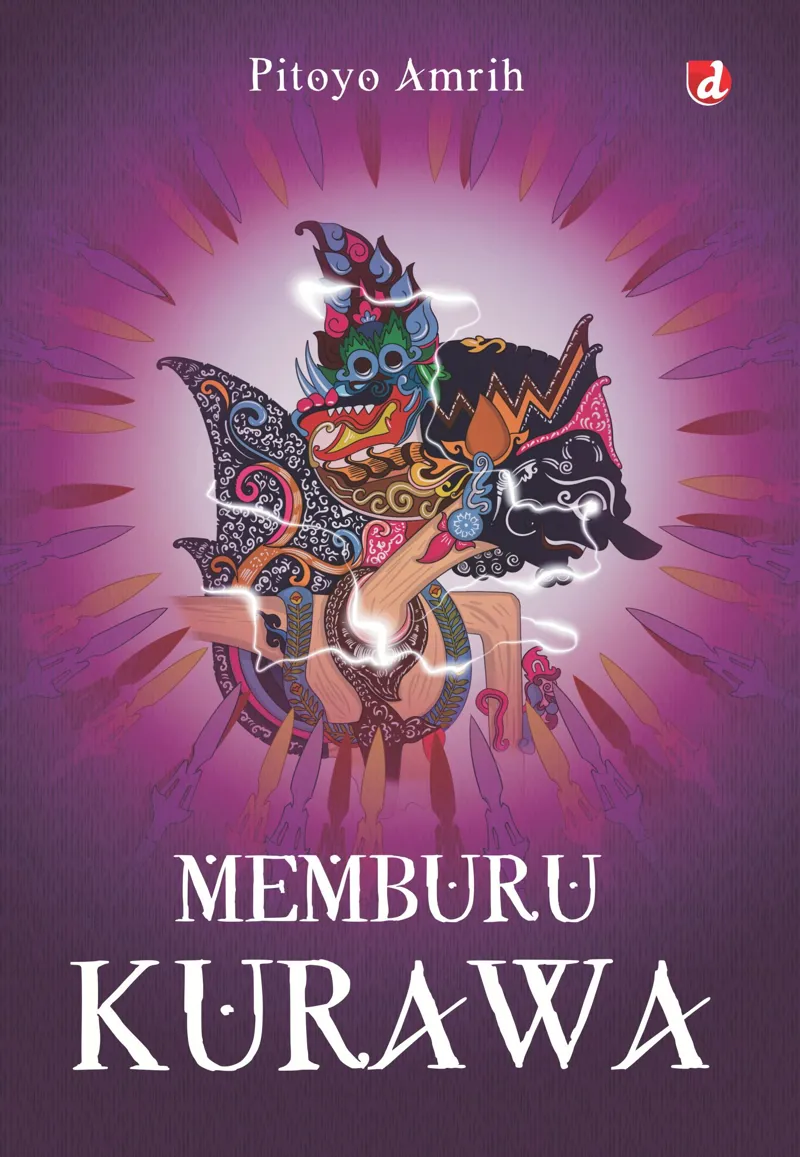 Buku Memburu Kurawa oleh Pitoyo Amrih