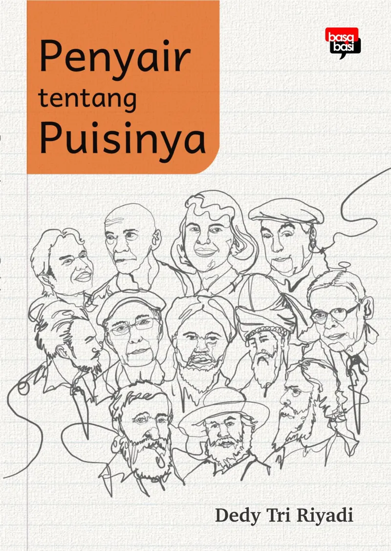 Buku Penyair tentang Puisinya oleh Dedy Tri Riyadi