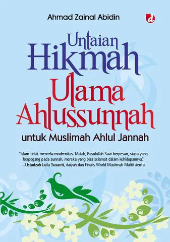 Buku Untaian Hikmah Ulama Ahlussunnah untuk Muslimah Ahlul Jannah oleh Ahmad Zainal Abidin