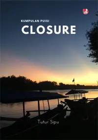 Closure — Tutur Sipu — sampul
