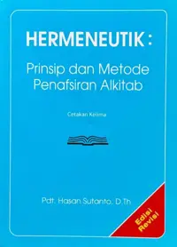 Hermeneutik - Prinsip dan Metode Penafsiran Alkitab — Hasan   Sutanto — sampul