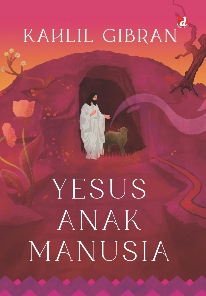 Buku Yesus Anak Manusia oleh Kahlil Gibran