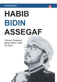 Habib Bidin Assegaf: Cahaya Shalawat dalam Nada Indah az-Zahir — Yanuar Arifin — sampul