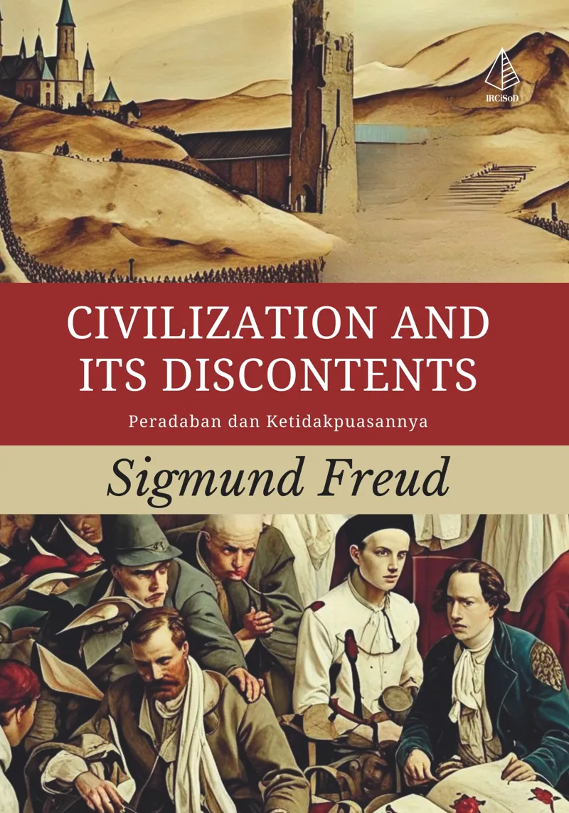 Buku Civilization and Its Discontents; Peradaban dan Ketidakpuasannya oleh Sigmund Freud
