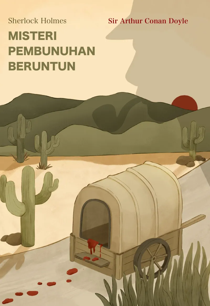 Buku Sherlock Holmes; Misteri Pembunuhan Beruntun 2025 oleh Sir Arthur Conan Doyle