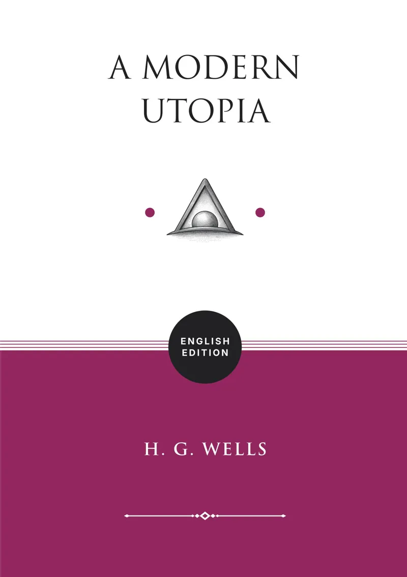 Buku A Modern Utopia (ENGLISH EDITION) oleh H.G. Wells