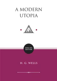 A Modern Utopia (ENGLISH EDITION) — H.G. Wells — sampul