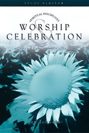 Spiritual Disciplines - Worship & Celebration