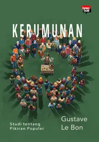 Kerumunan; Studi tentang Pikiran Populer — Gustave Le Bon — sampul