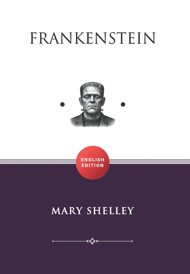 Buku Frankenstein; Or, The Modern Prometheus (ENGLISH EDITION) oleh Mary Shelley