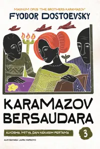 Karamazov Bersaudara 3: Alyosha, Mitya, dan Kekasih Pertama — Karamazov Bersaudara 3: Alyosha — sampul