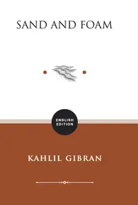 Sand and Foam (ENGLISH EDITION) — Kahlil Gibran — sampul