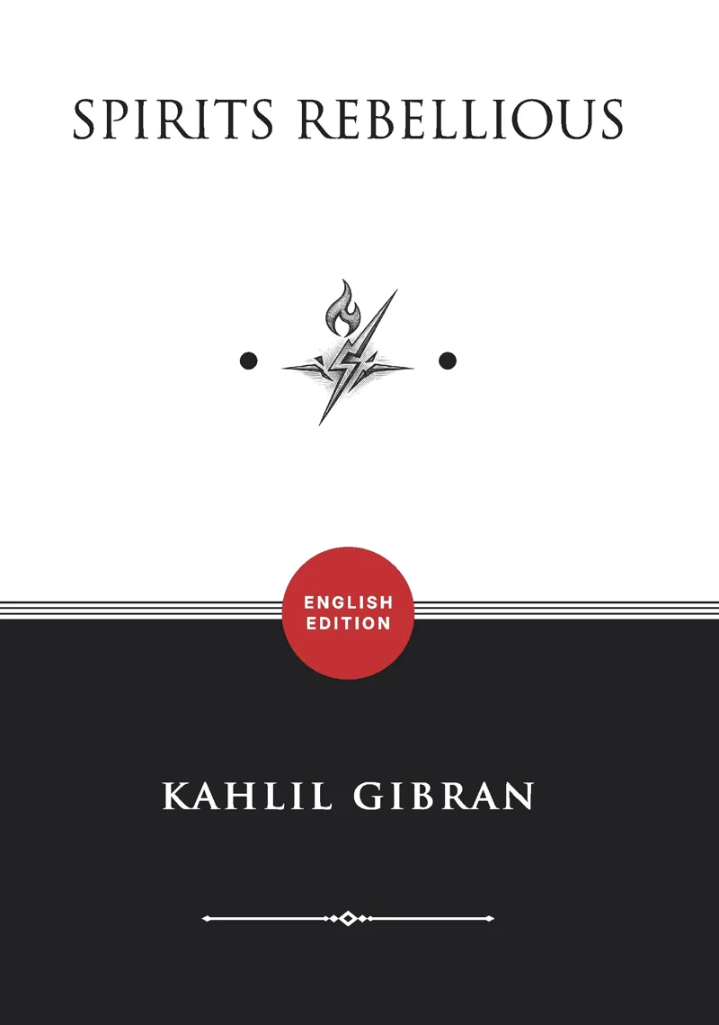 Buku Spirits Rebellious (ENGLISH EDITION) oleh Kahlil Gibran