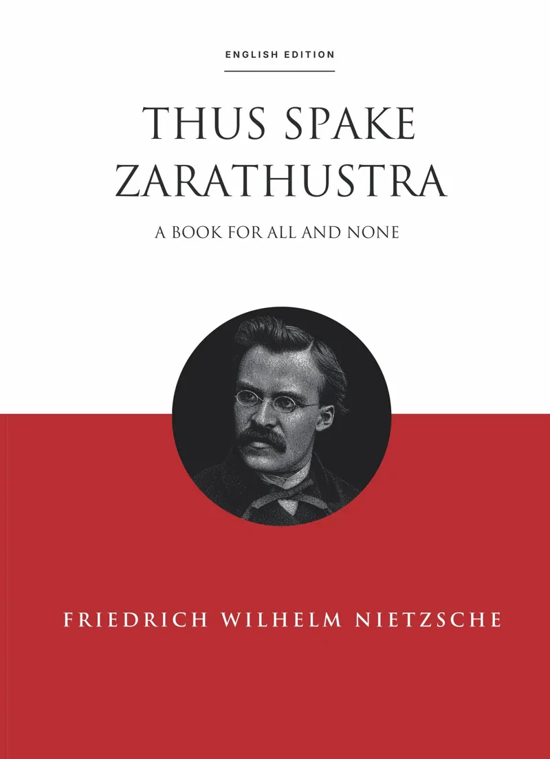 Buku Thus Spake Zarathustra: A Book for All and None (ENGLISH EDITION) oleh Friedrich Wilhelm Nietzsche