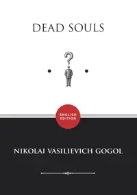 Dead Souls (ENGLISH EDITION) — Nikolai Vasilievich Gogol — sampul