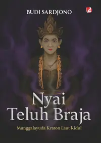 Nyai Teluh Braja; Manggalayuda Kraton Laut Kidul — Budi Sardjono — sampul