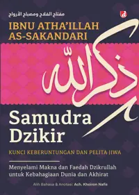 Samudra Dzikir: Kunci Keberuntungan dan Pelita Jiwa — Ibnu Atha’illah as-Sakandari — sampul