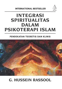 Integrasi Spiritualitas dalam Psikoterapi Islam: Pendekatan Teoretis dan Klinis — G. Hussein Rassool — sampul