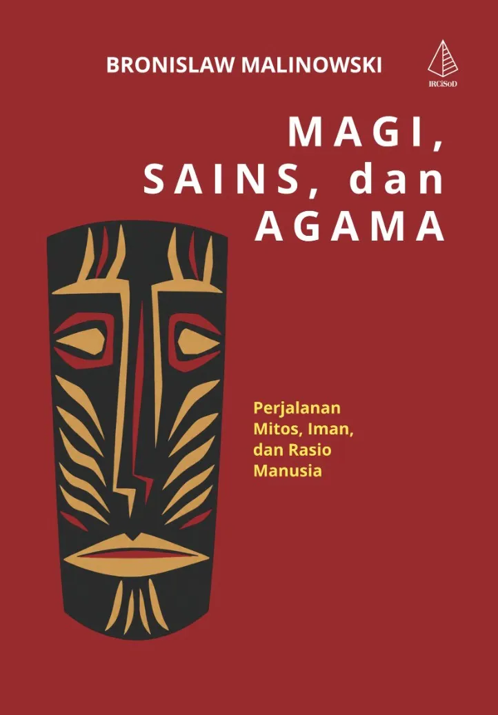 Buku Magi, Sains, dan Agama: Perjalanan Mitos, Iman, dan Rasio Manusia oleh Bronislaw Malinowski