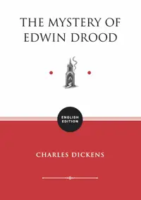The Mystery of Edwin Drood (ENGLISH EDITION) — Charles Dickens — sampul