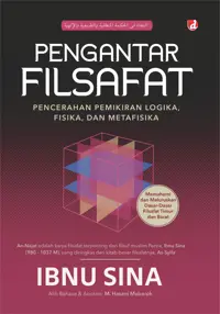 Pengantar Filsafat; Pencerahan Pemikiran Logika, Fisika, dan Metafisika — Ibnu Sina — sampul