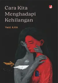 Cara Kita Menghadapi Kehilangan — Yetti A.KA — sampul