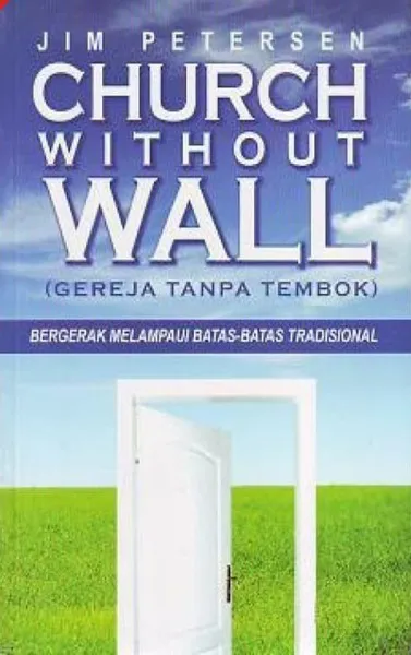 Buku Church Without Wall (Gereja Tanpa Tembok)