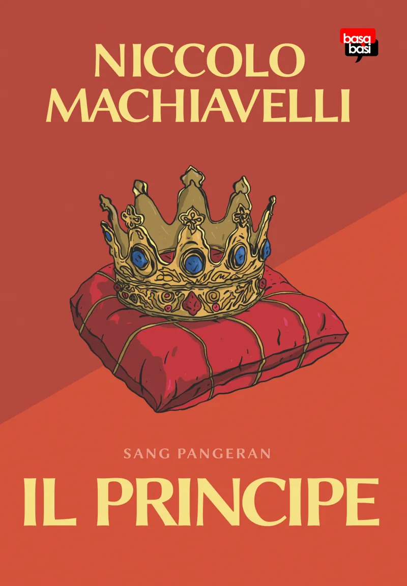 Buku Il Principe; Sang Pangeran oleh Niccolo Machiavelli