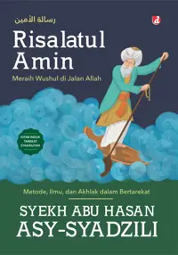 Risalatul Amin: Meraih Wushul di Jalan Allah — Syekh Abu Hasan Asy-Syadzili — sampul